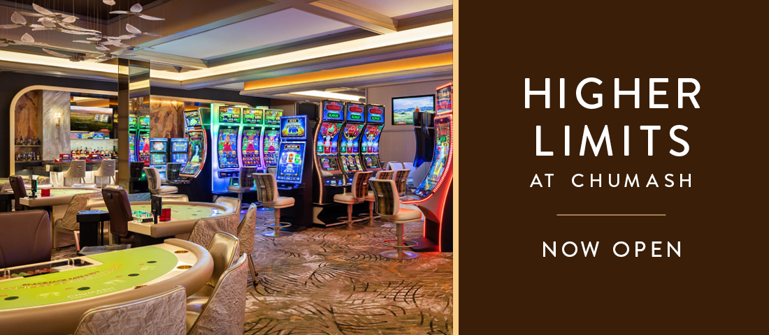Higher Limits at Chumash Casino Resort