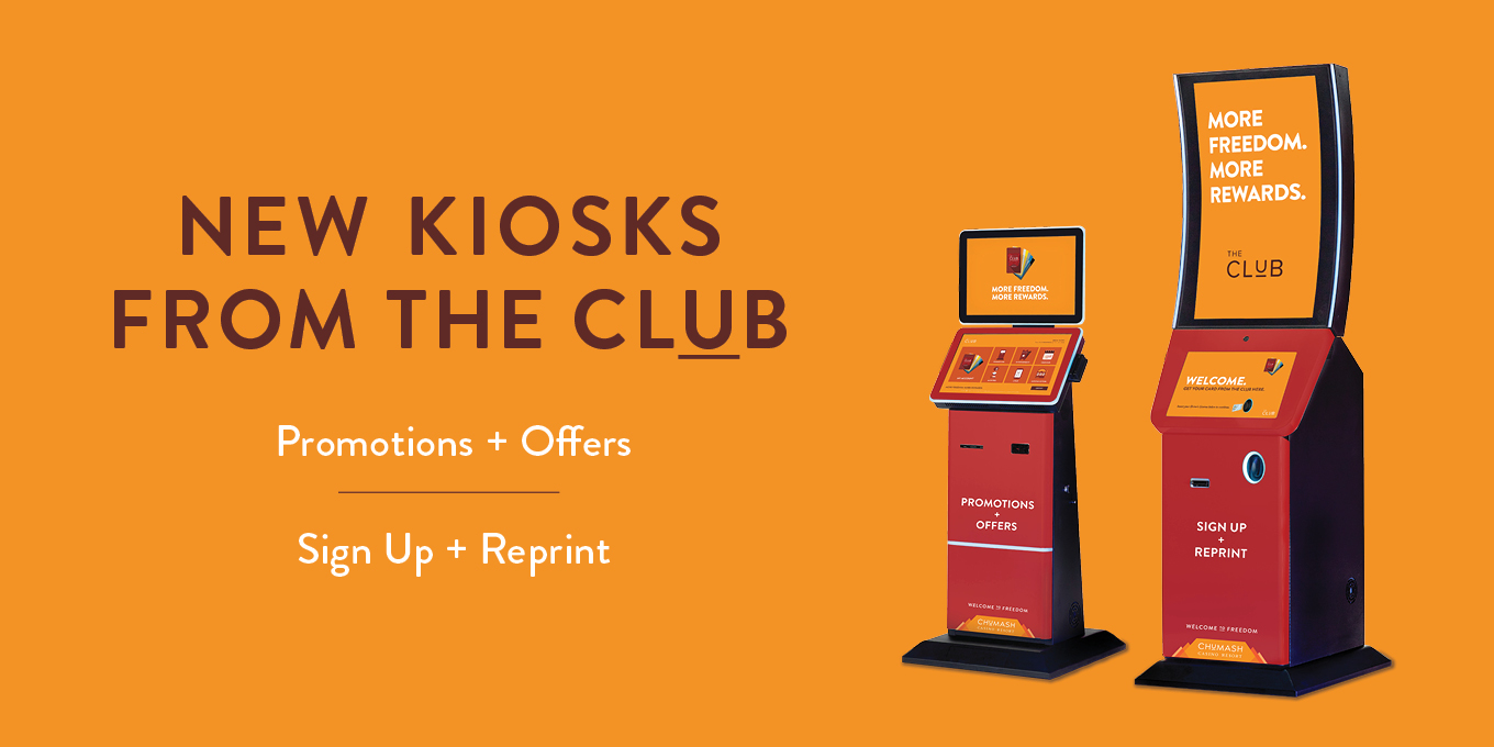 New Kiosks at Chumash Casino Resort Kiosks at Chumash Casino Resort